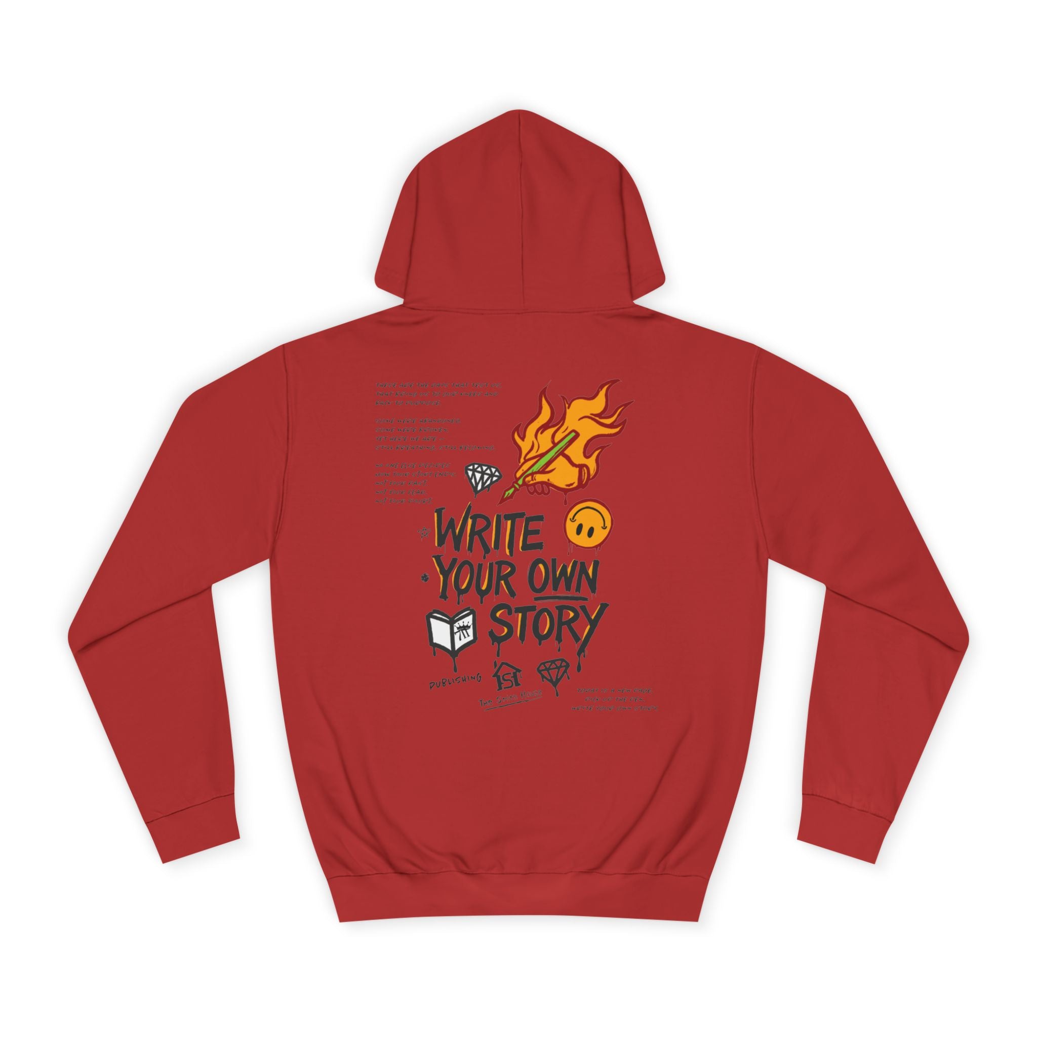 Write Your Own Story Hoodie, Unisex College Hoodie, Inspirational Sweatshirt, Campus Style, Gift for Students
