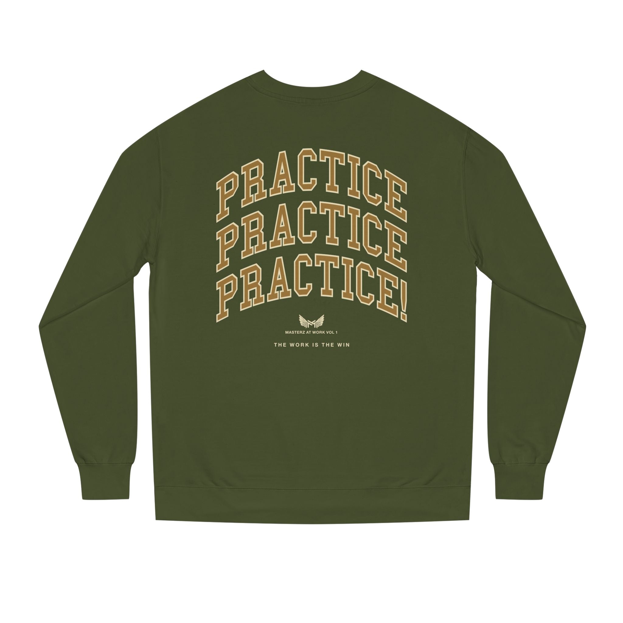 Practice Practice Practice! Crewneck Sweatshirt — "Masterz At Work" Motivational Musician Sweatshirt