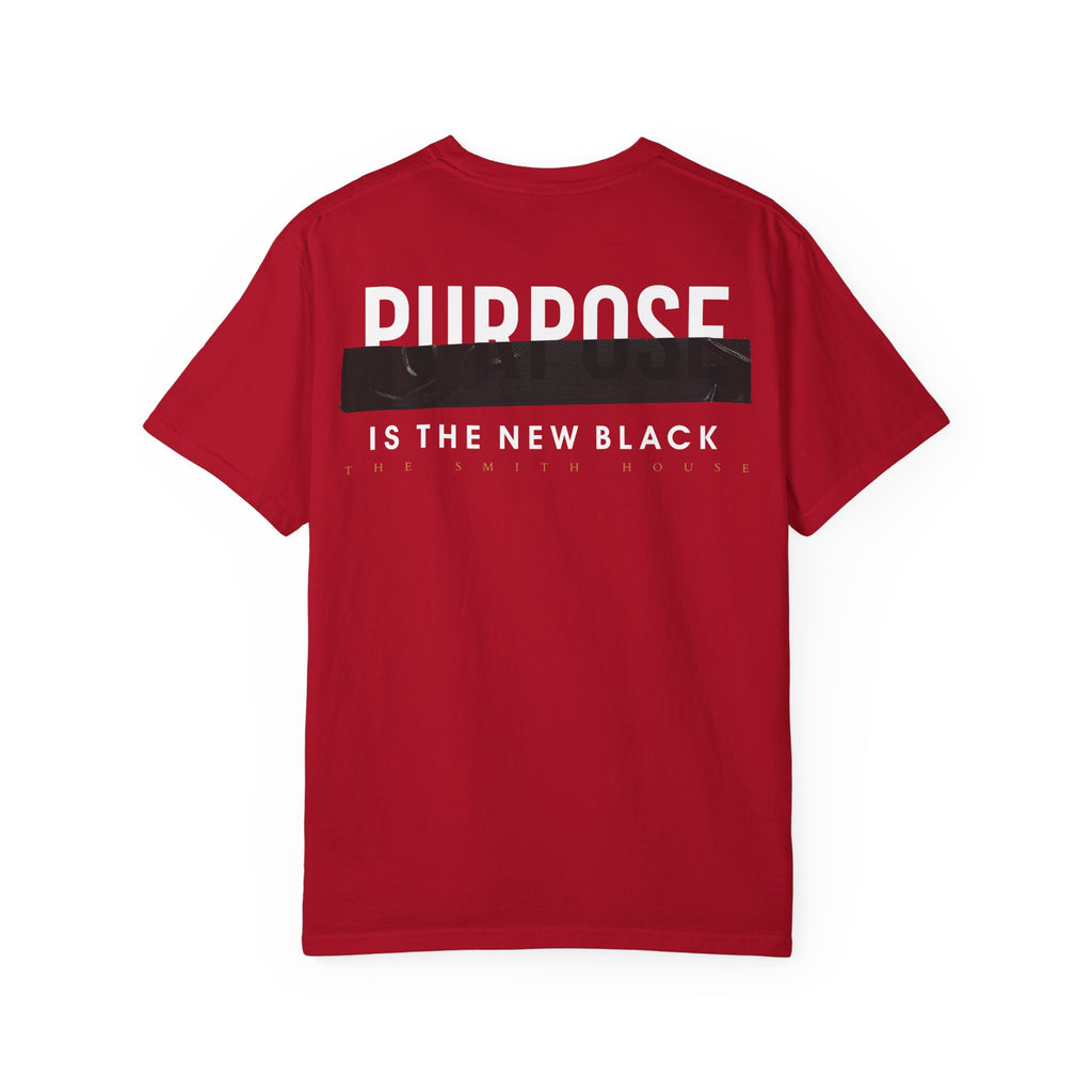 Purpose is the New Black T-shirt
