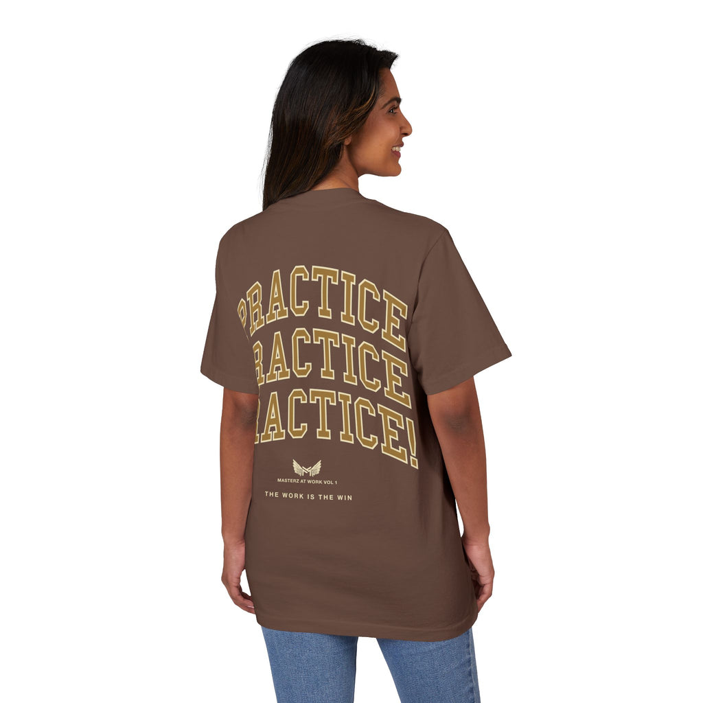 Practice Practice PRACTICE T-Shirt — Motivational Mastery Tee