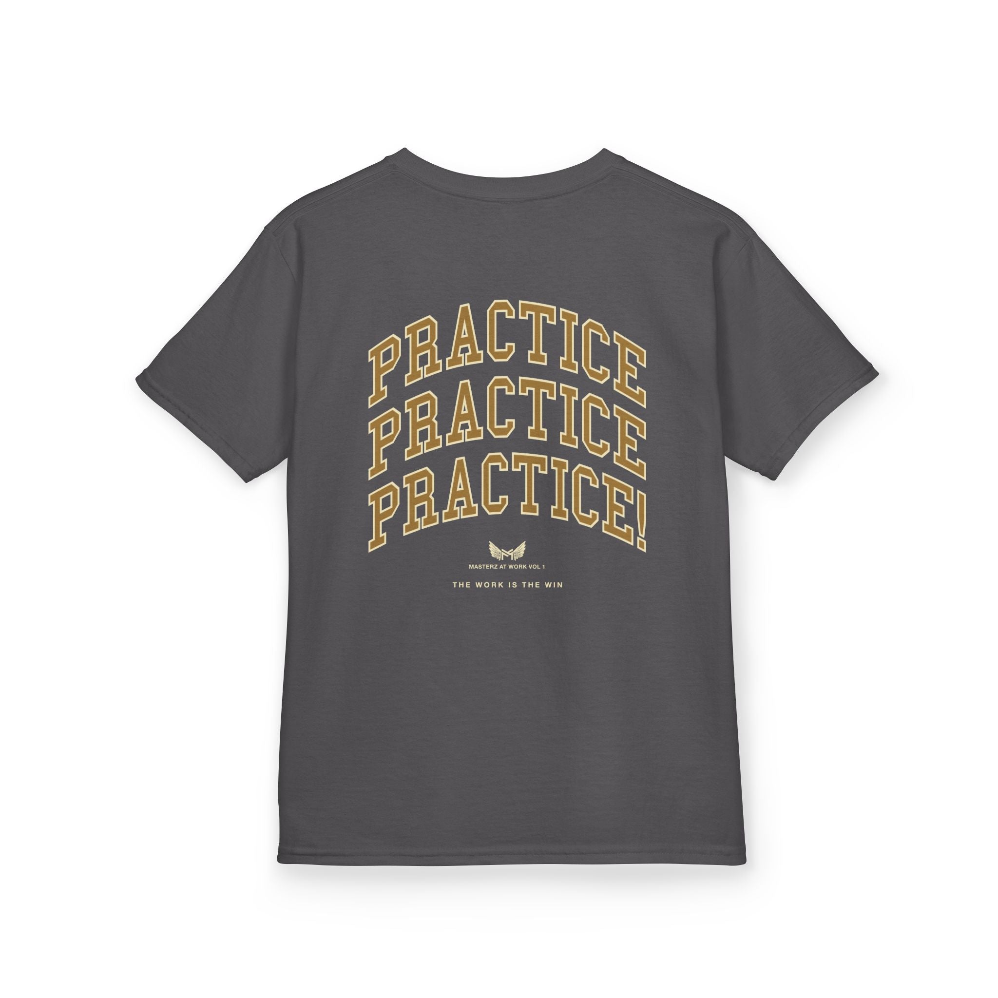 Kids Tee — "Practice Practice PRACTICE" Motivational Tee