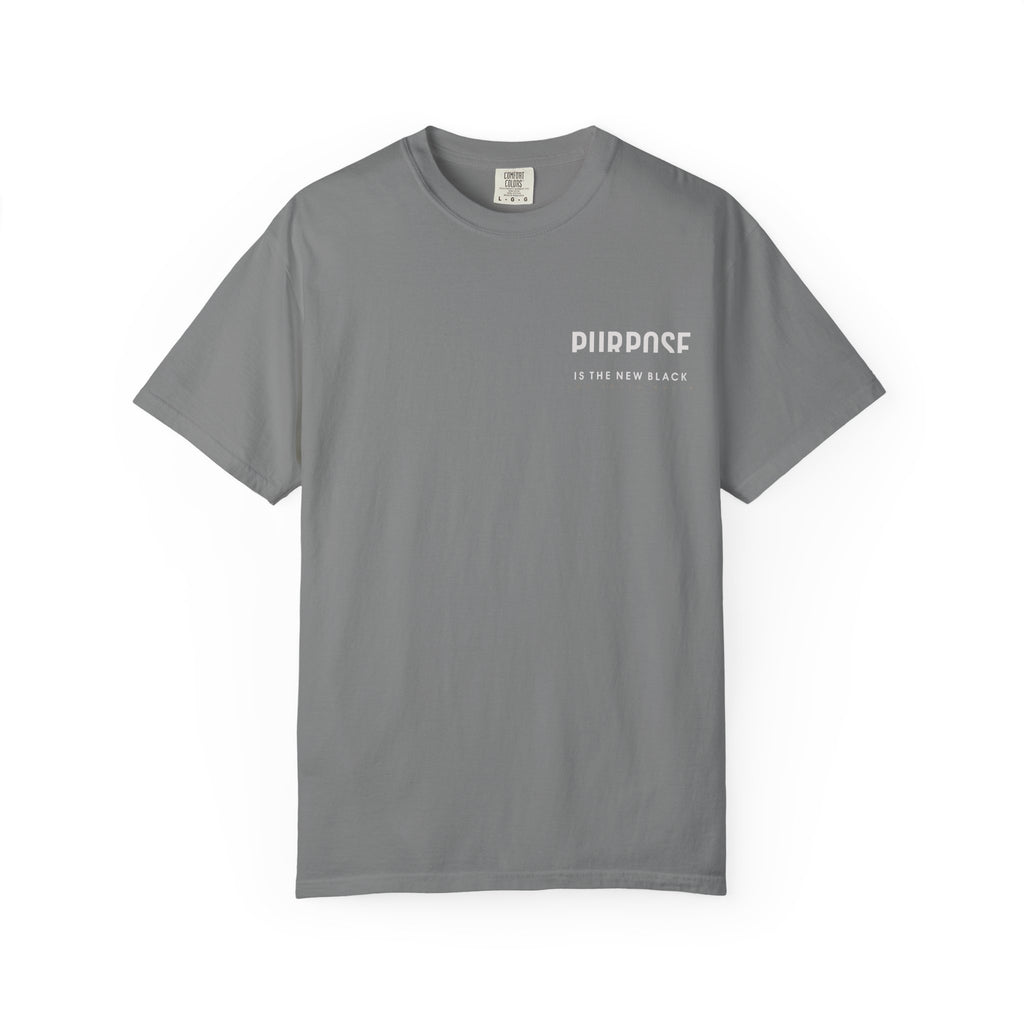 Purpose is the New Black T-shirt