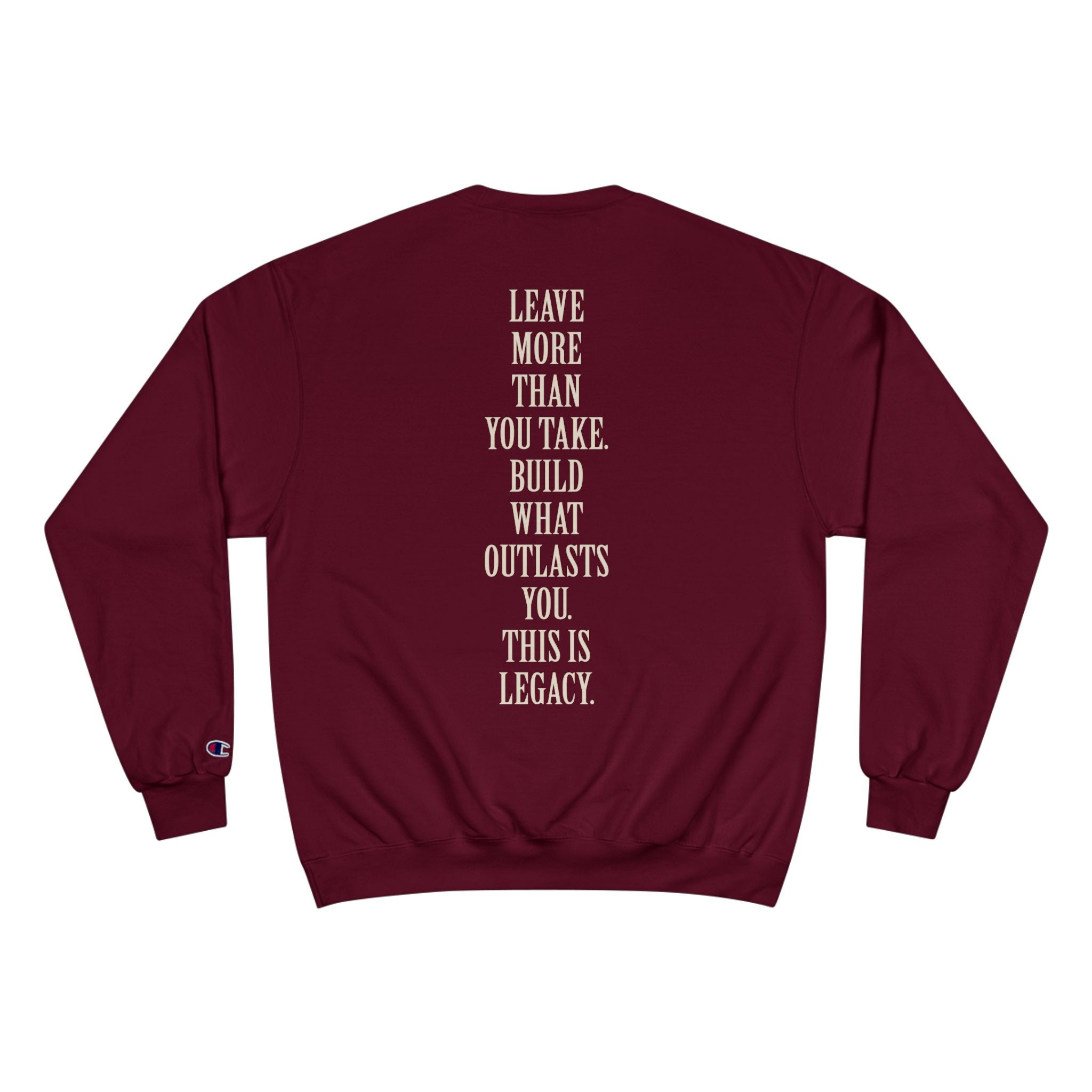 Legacy Sweatshirt — Inspirational 'Leave More Than You Take' Crewneck