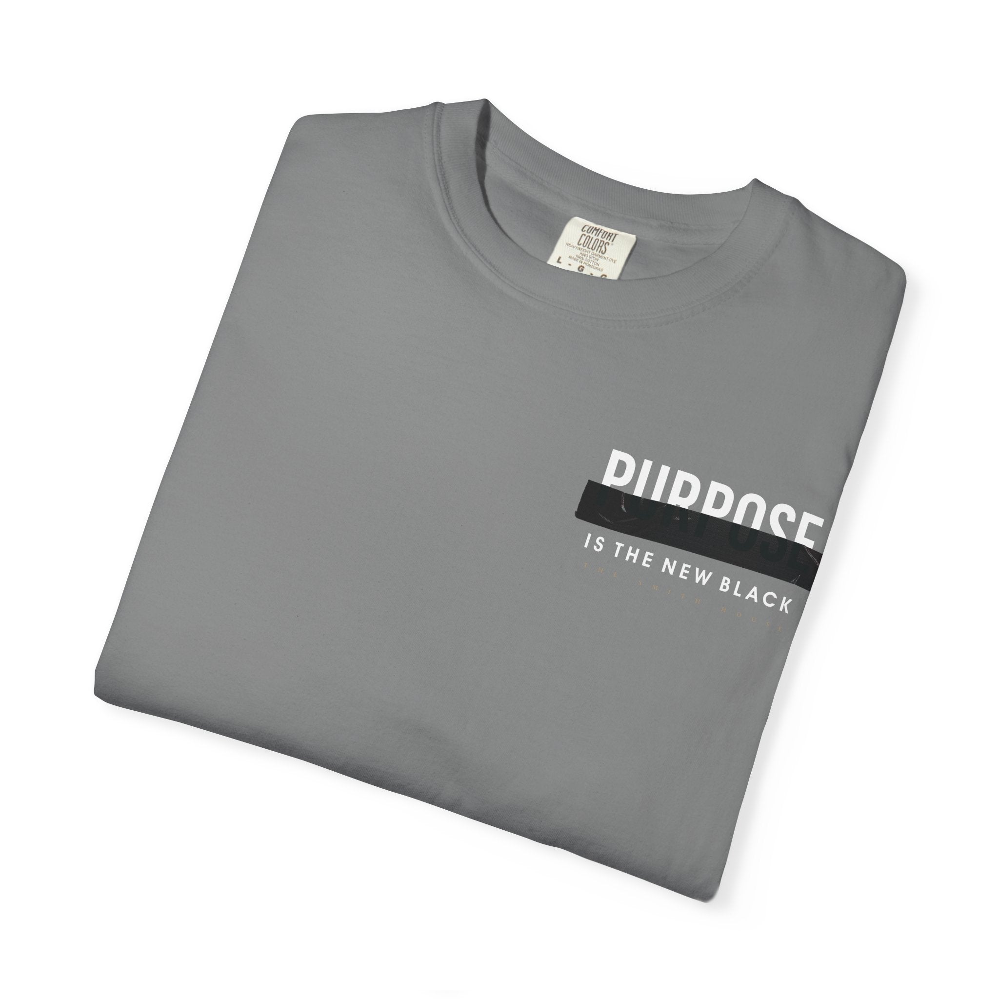 Purpose is the New Black T-shirt