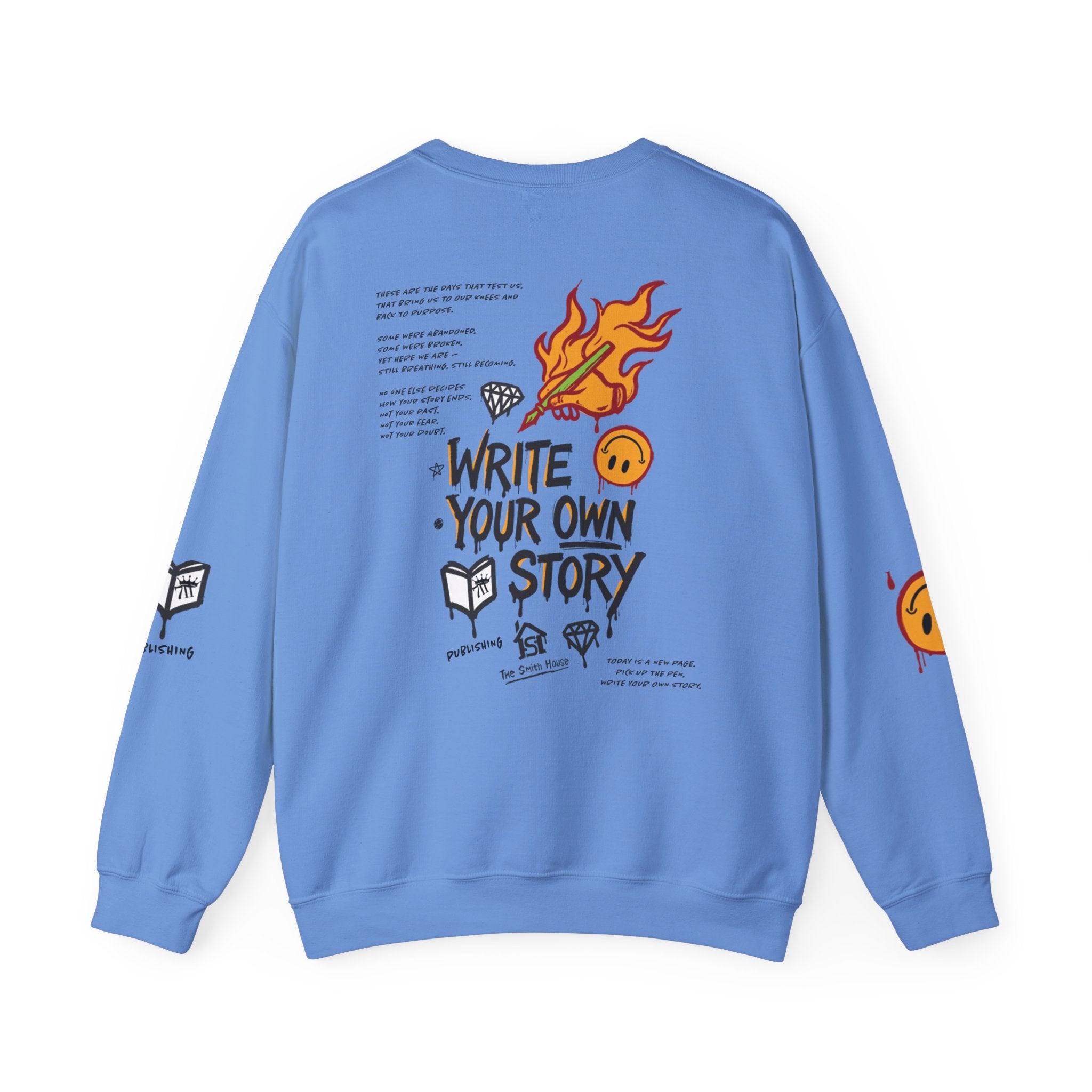 Write Your Own Story Crewneck Sweatshirt — Inspirational Graphic Pullover