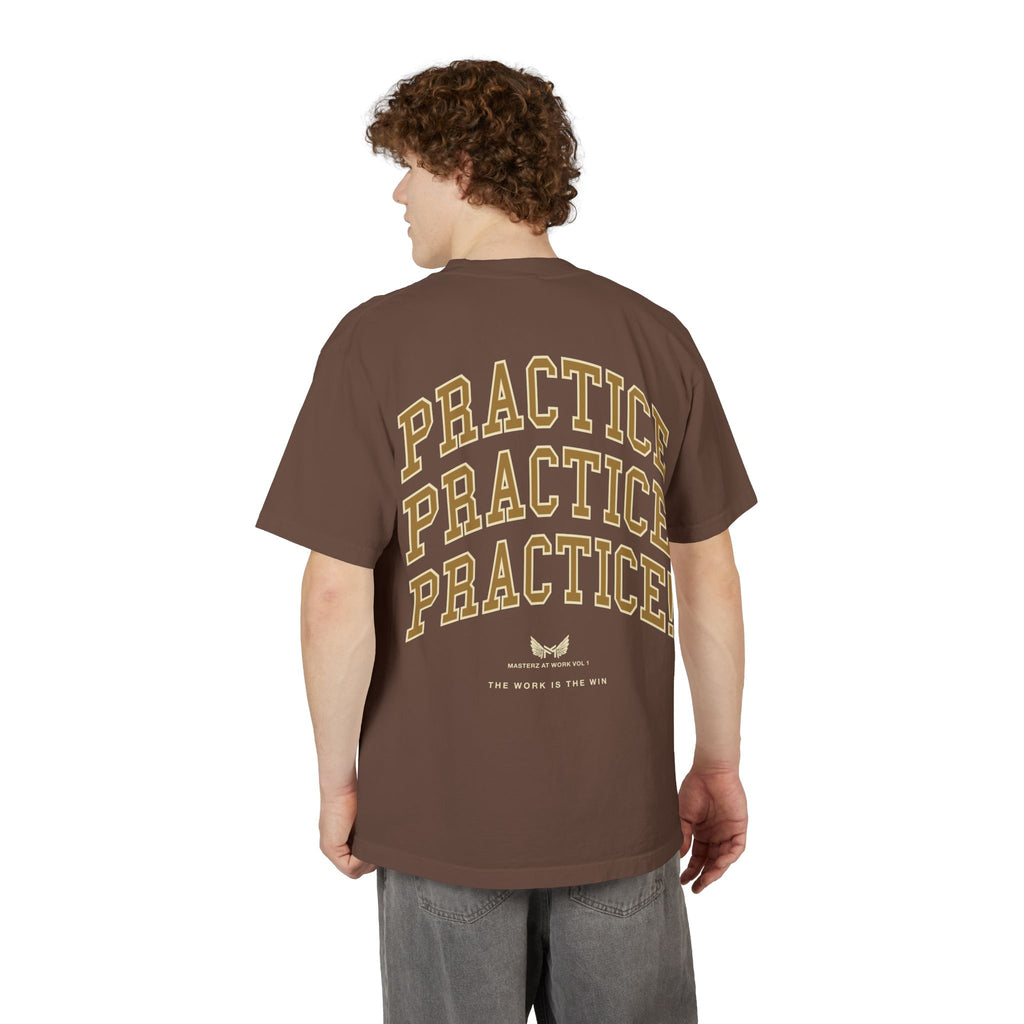 Practice Practice PRACTICE T-Shirt — Motivational Mastery Tee