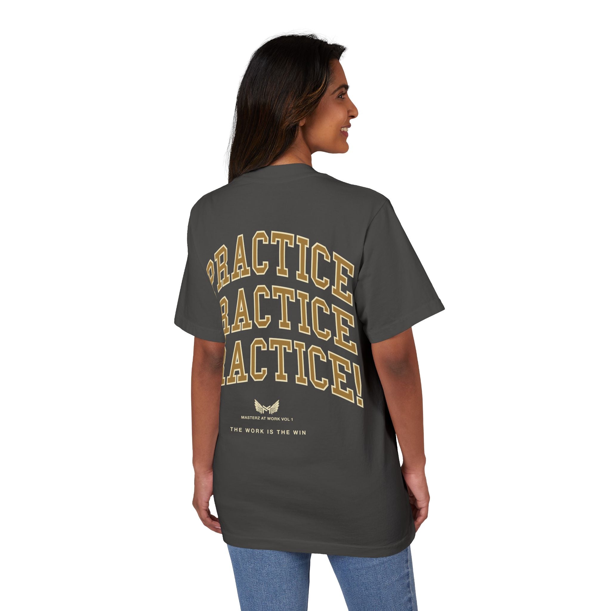 Practice Practice PRACTICE T-Shirt — Motivational Mastery Tee
