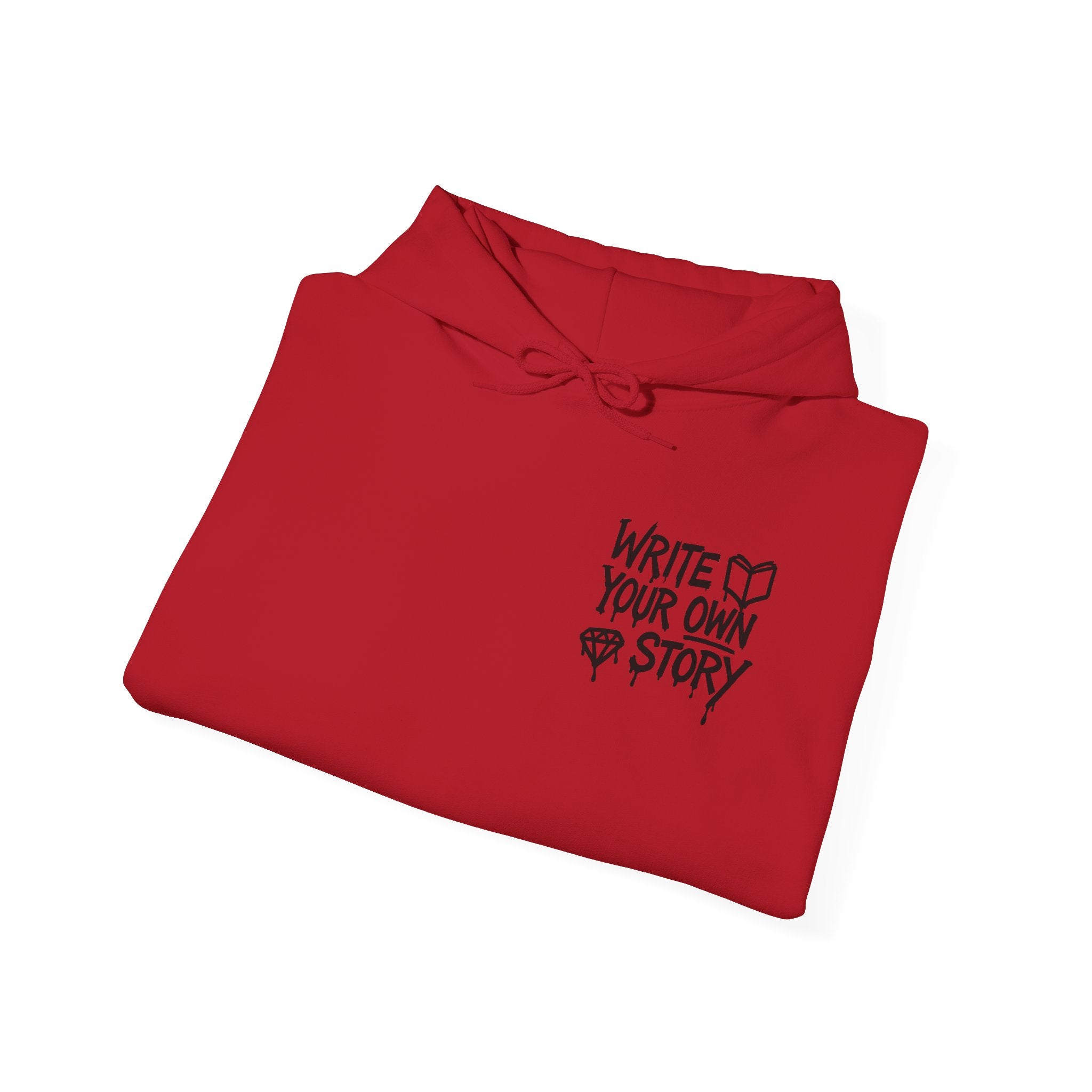 Hoodie — "Write Your Own Story" Inspirational Graphic Hoodie